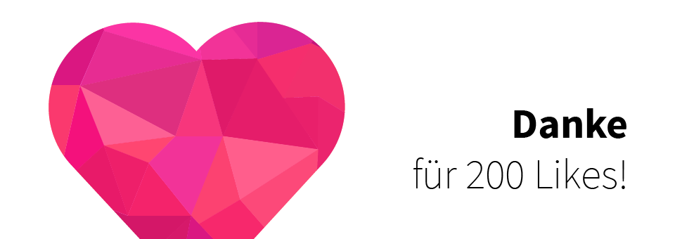 Danke für 200 Likes auf Facebook